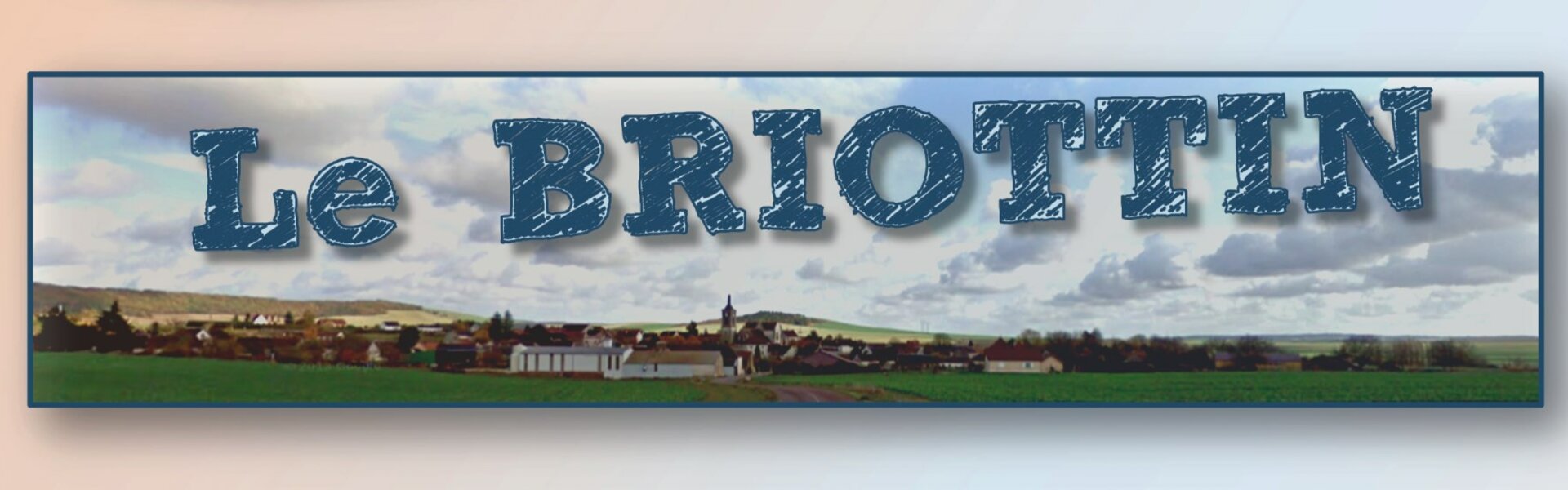 Le bulletin d'information de Brion : le Briottin